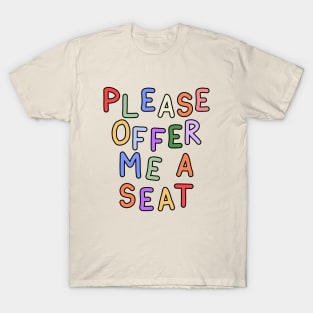 Please Offer Me a Seat - Hidden Disability Gift T-Shirt